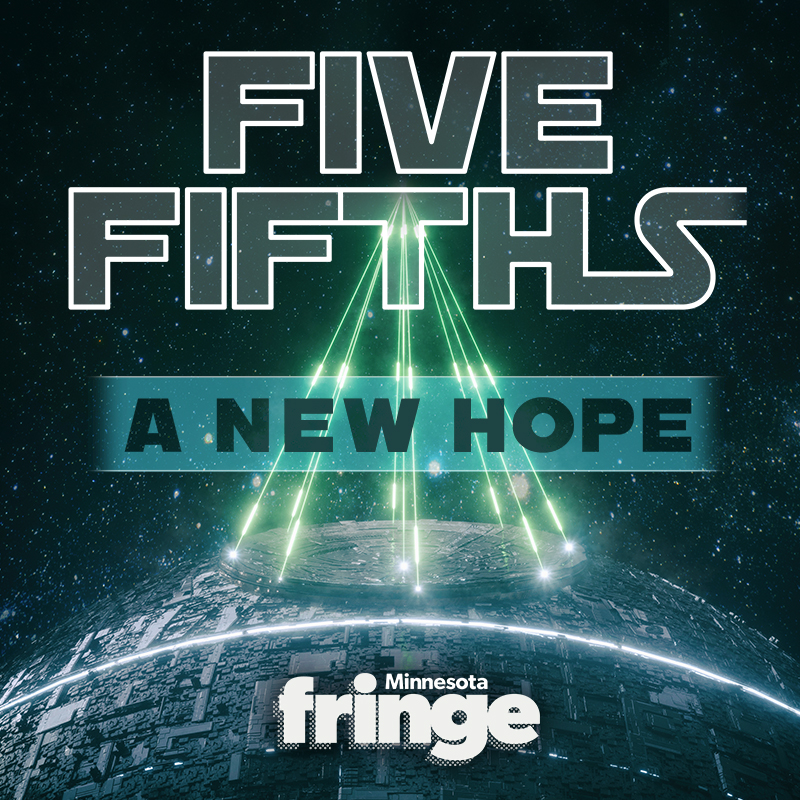 Five Fifths of A New Hope RECORDING