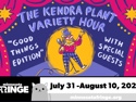 The Kendra Plant Variety Hour:  Good Things Edition! -with special guests-  | August 3, 2025 10:00 PM