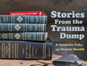 Stories From the Trauma Dump | August 6, 2026 7:00 pm