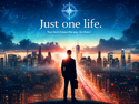 Just One Life | August 13, 2026 5:30 pm