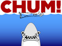 Chum! | August 13, 2026 10:00 pm