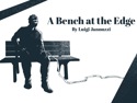 A Bench at the Edge | August 15, 2026 10:00 pm